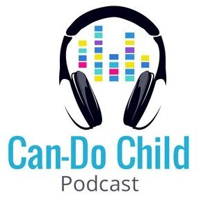Can-Do Child Podcast